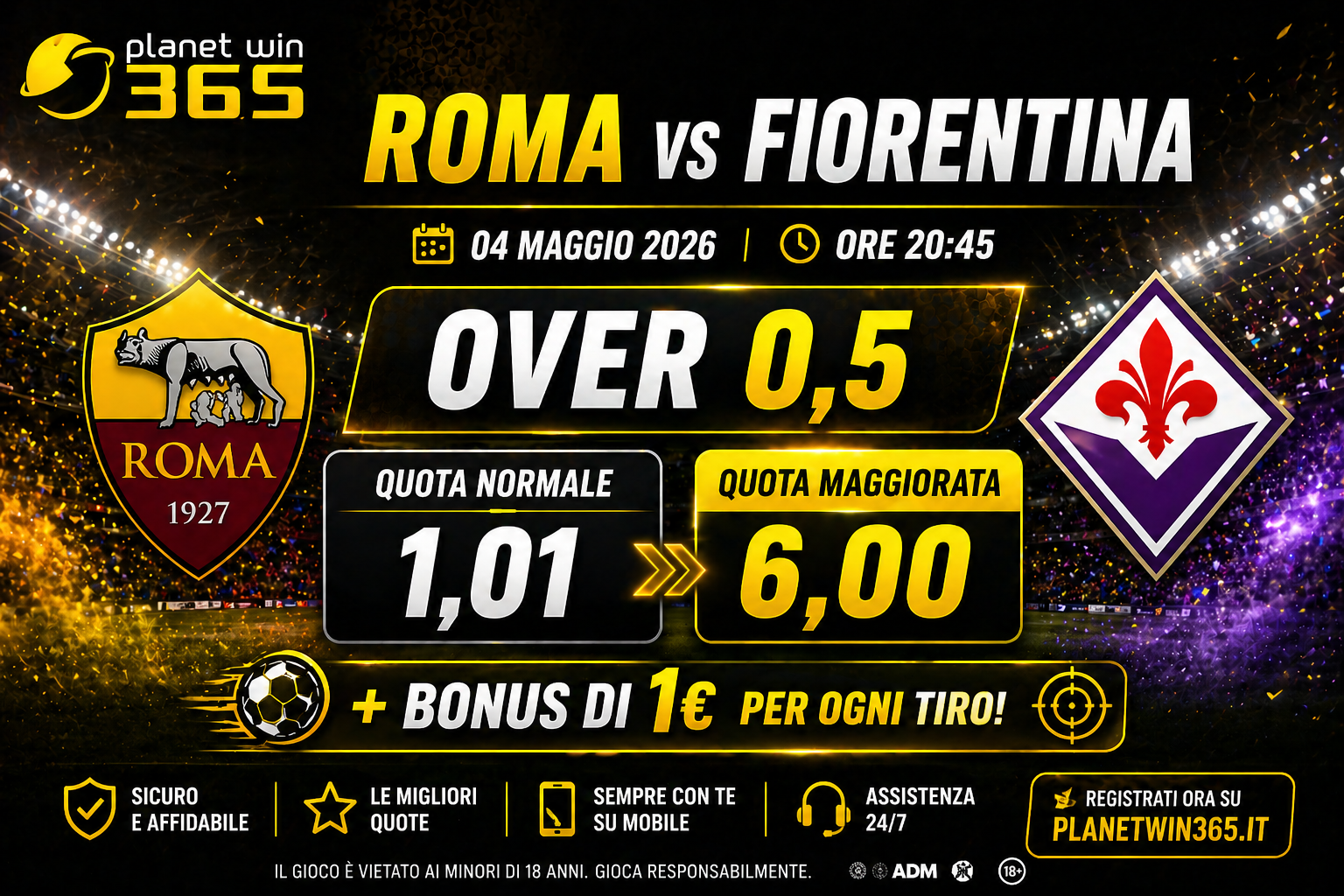 Quota Maggiorata Planetwin365 Roma Fiorentina 04 maggio 2026