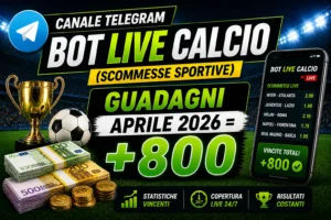 Bot Scommesse Live Calcio Aprile 2026