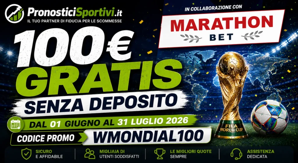 MarathonBet Bonus 100euro senza deposito 10 giugno 2026