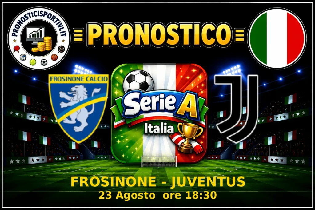 Pronostico Frosinone - Juventus