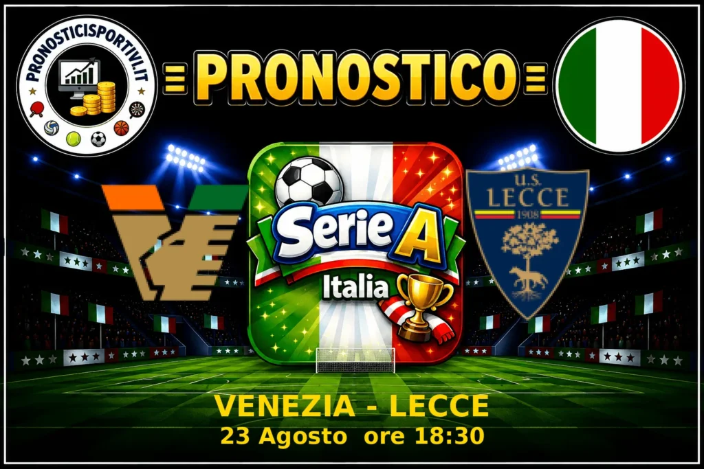 Pronostico Venezia - Lecce