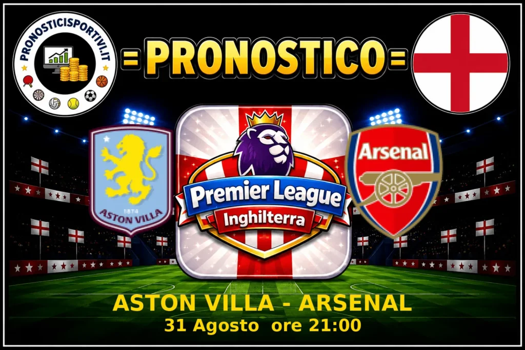 Pronostico Aston Villa - Arsenal