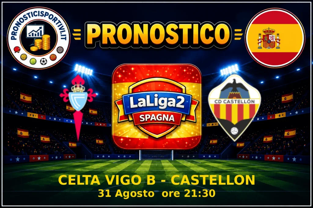 Pronostico Celta Vigo B - Castellon