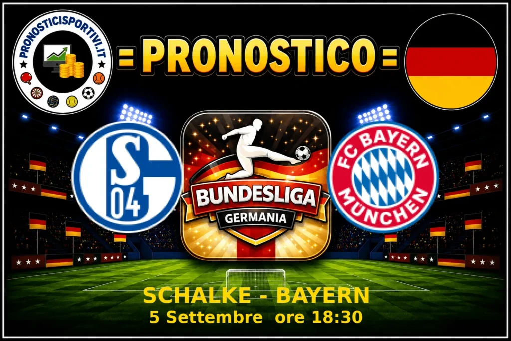 Pronostico Schalke - Bayern