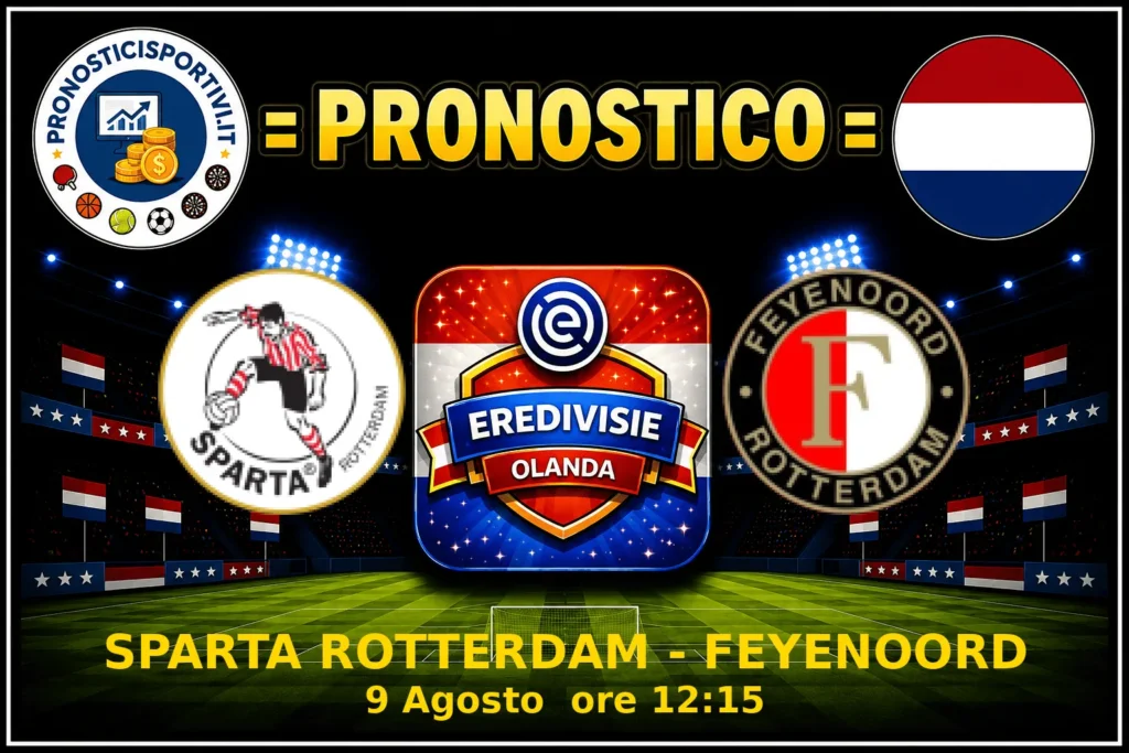 Pronostico Sparta Rotterdam - Feyenoord