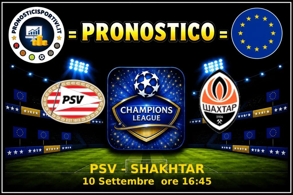 Pronostico PSV - Shakhtar