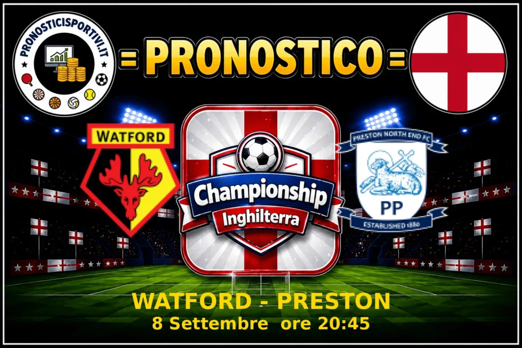 Pronostico Watford - Preston