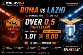 Quota Maggiorata Eplay24 Roma Lazio 17 maggio 2026