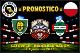 Pronostico Katowice - Radomiak Radom