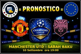 Pronostico Manchester Utd - Sabah Baku