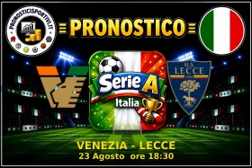 Pronostico Venezia - Lecce